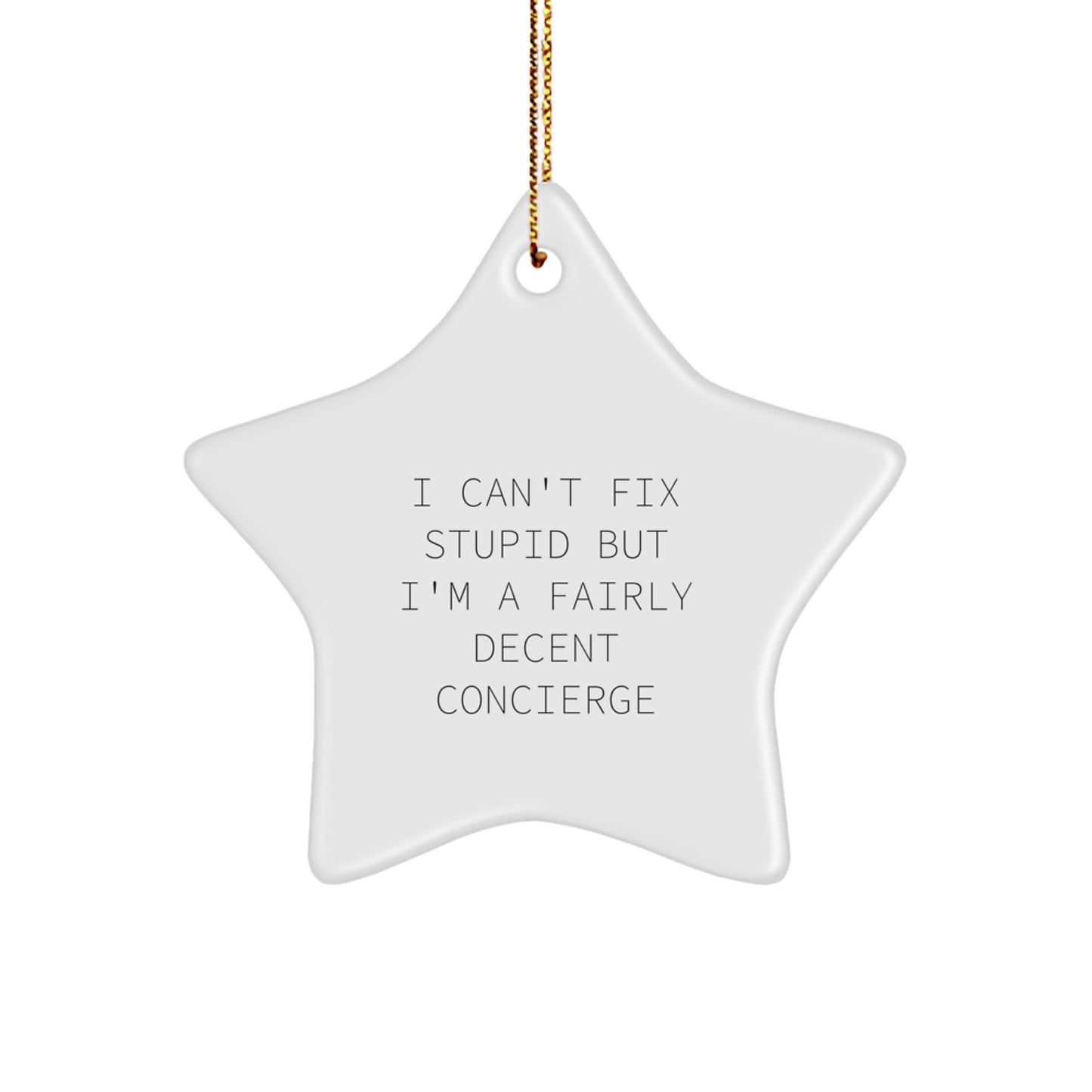 Christmas Ornament Gift Funny Concierge Saying for Family - Holiday - Image 1
