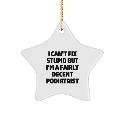 Funny Podiatrist Star Ornament Gifts from Friends for Podiatrist Christmas Unique - Image 1