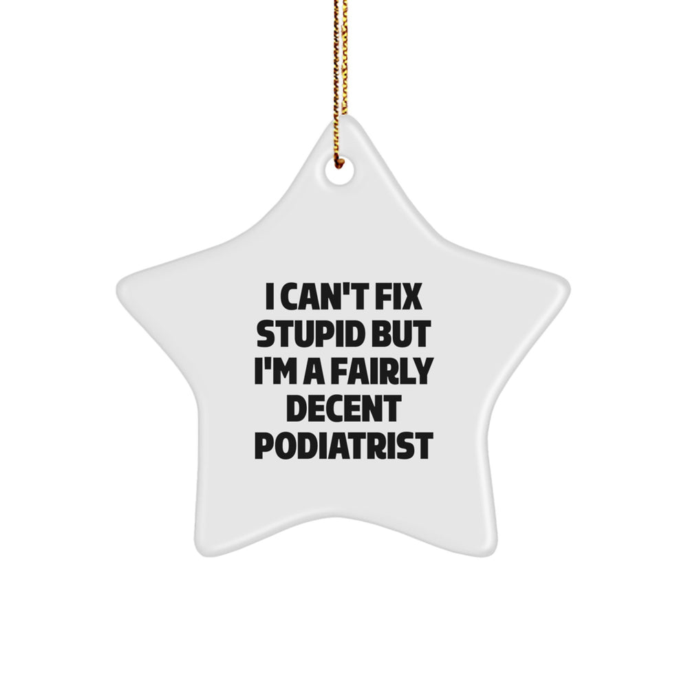 Funny Podiatrist Star Ornament Gifts from Friends for Podiatrist Christmas Unique - Image 1