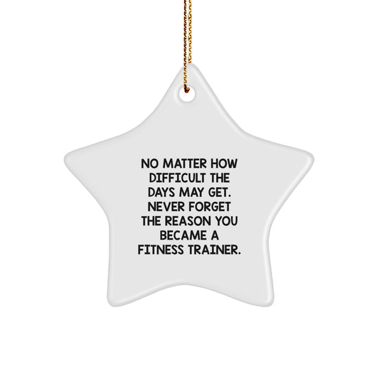 Fitness Trainer Christmas Unique Gift Inspirational Star Ornament Gifts from Friends to Fitness Trainers - Image 1