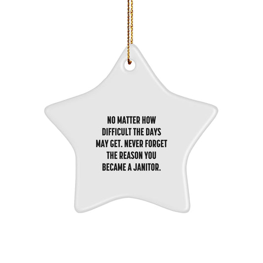 Funny Janitor Star Ornament Gift from Friends to Janitor for Christmas - Image 1