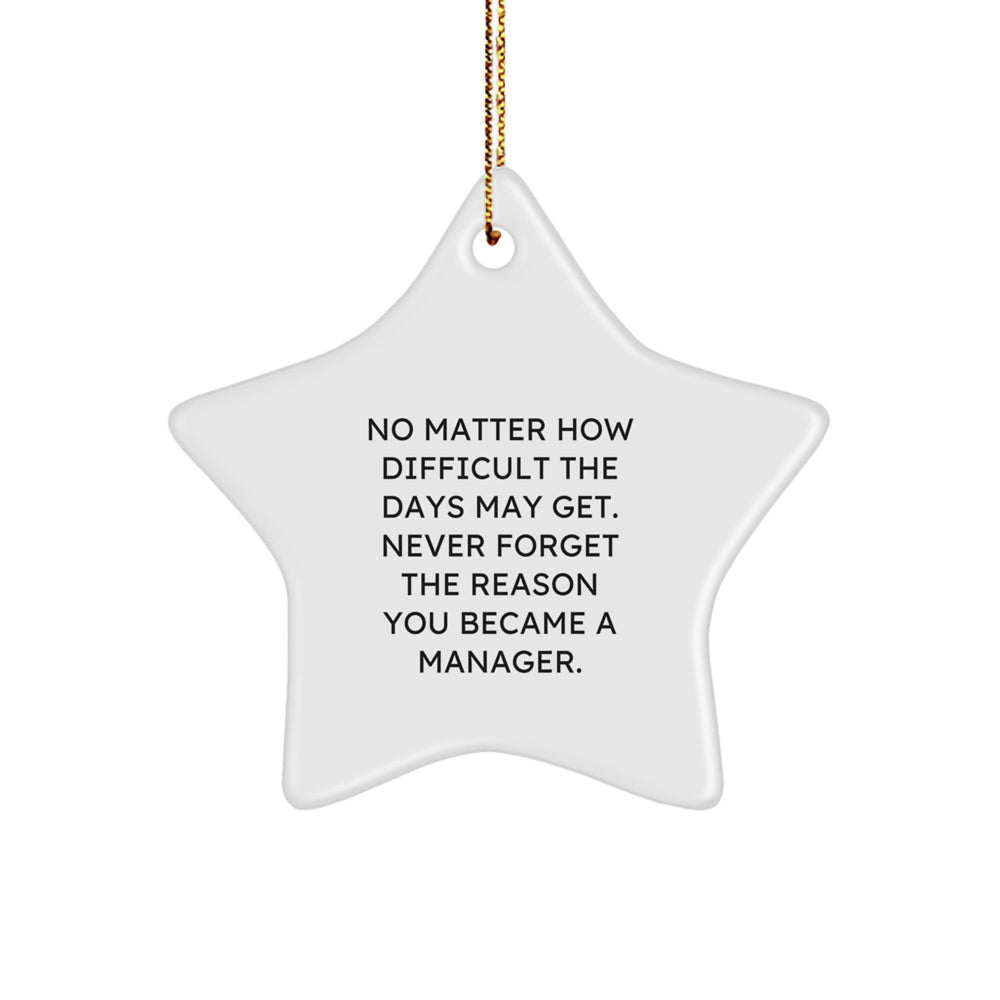 Funny Manager Gifts from Men to Manager - Star Ornament, Christmas Unique Decorations for Office Desk or Home with Inspirational Quote - Gifts for Manager Men - Image 1