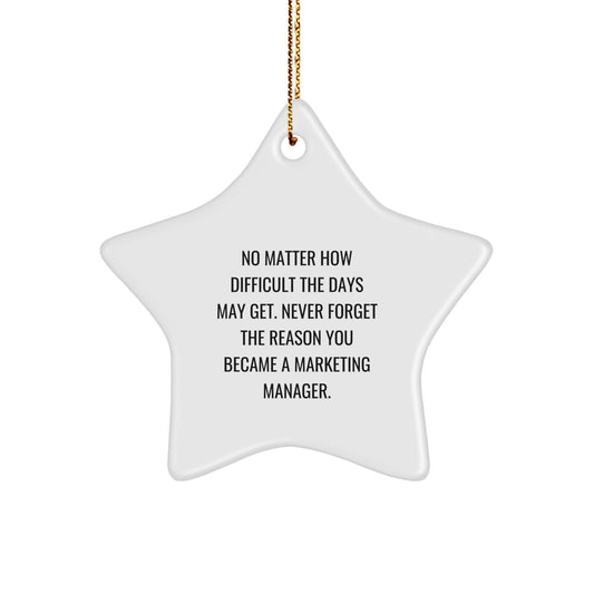 Marketing Manager Star Ornament, Funny Gift for Men Women Friends Family Christmas Unique Presents from Boss Coworkers - Image 1