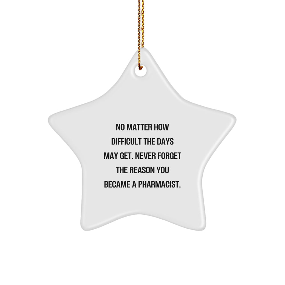 Gifts from Family for the Awesome Pharmacist Star Ornament, Funny Inspirational Quote, White Star Shaped Christmas Decorations, Pharmacist Gifts for Women Men Coworkers - Image 1