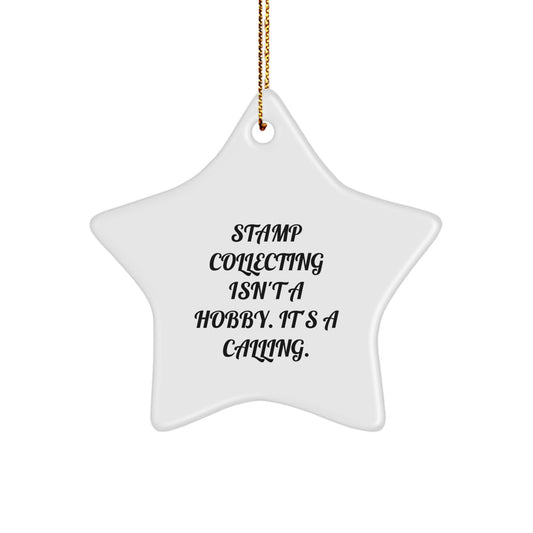 Funny Stamp Collecting Gifts from Friends and Family for Stamp Collecting Enthusiasts, Star Ornament, Christmas Unique Gifts - Image 1