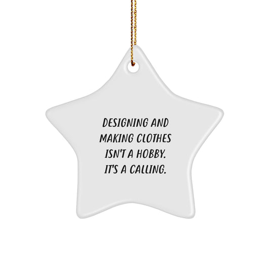 Designing and Making Clothes Star Ornaments Gifts from Friends for Designing and Making Clothes Lovers on Christmas - Image 1