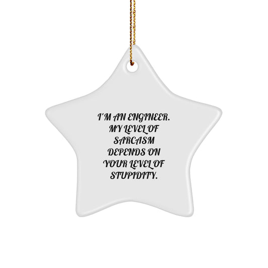 Engineer Gifts: Funny Star Ornament, 'I'm An Engineer...' Quote, Christmas Memorable Present from Friends for Men, 'Star' Shaped Decoration, Durable MDF Material - Image 1