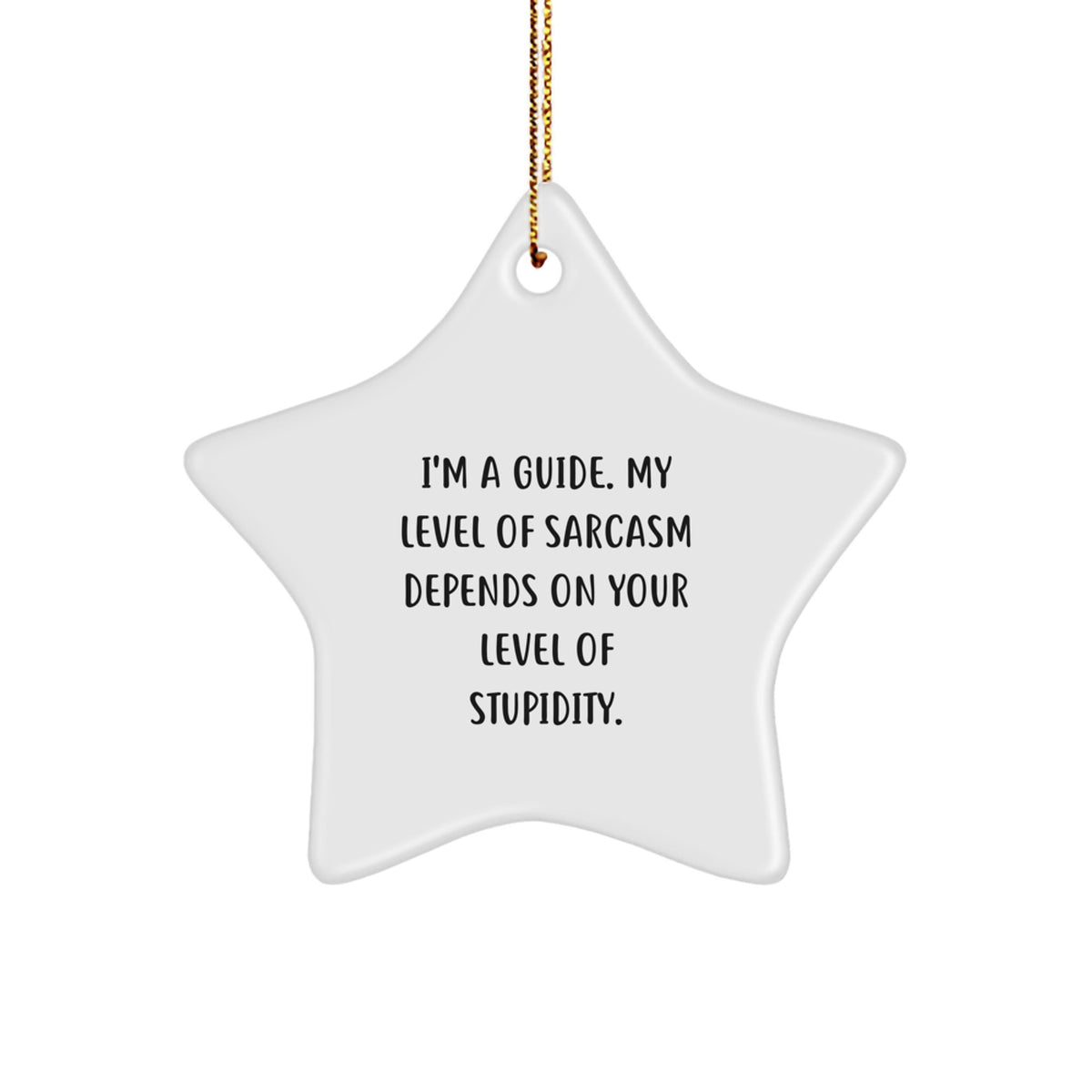 Funny Quote Guide Gifts for Men and Women - White Star Ornament, Gifts from Friends, Family, and Coworkers for Christmas Unique Decorations - Image 1