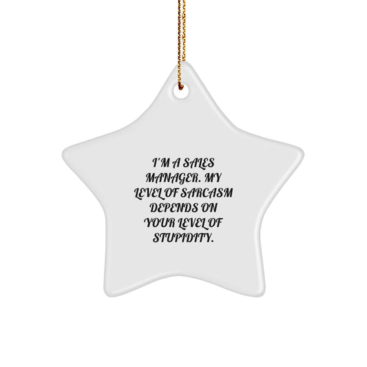 Funny Sales Manager Gifts for Men, White Star Ornament with Inspirational Quote, Christmas Unique Presents from Boss to Sales Team - Image 1
