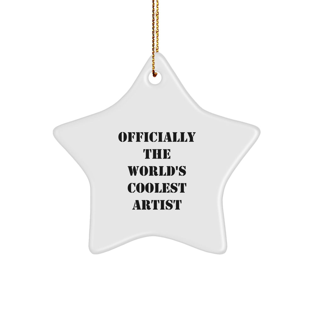 Gifts for Artists, Star Ornament, 'Officially The World's Coolest Artist' Quote, Funny Gift for Friends, Christmas Unique Gifts from Friends to Artist - Image 1