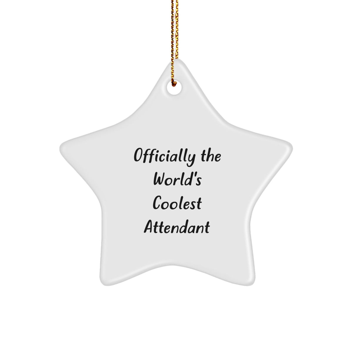 Funny Attendant Star Ornament Gifts for Attendants from Family, Best Christmas Unique Gifts for Attendant Friends, Officially The World's Coolest Attendant Star Decoration - Image 1