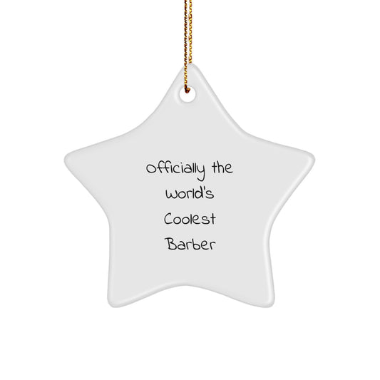 Funny Barber Star Ornament Gifts from Men to Barber Friends and Family Members for Christmas - Image 1