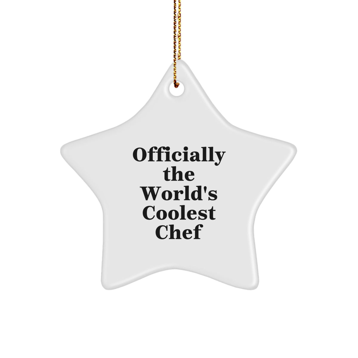 Funny Chef Gifts from Men to Friends - Officially The World's Coolest Chef Star Ornament, Christmas Unique Gifts for Chef, Star Shaped Decorations - Image 1
