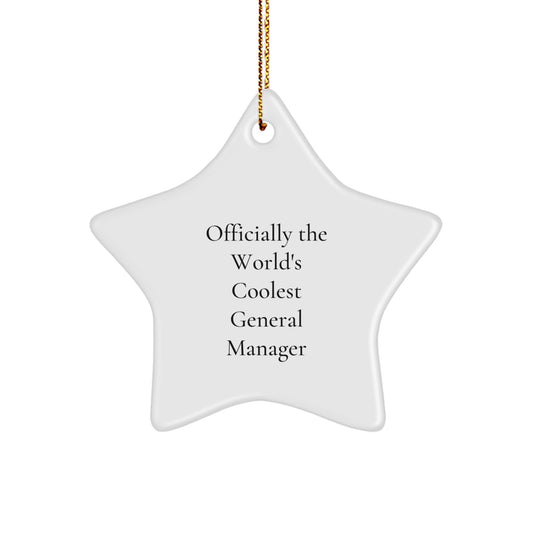 Funny General Manager Gifts for Men - Officially The World's Coolest General Manager Star Ornament Christmas Unique Gifts from Friends - Image 1