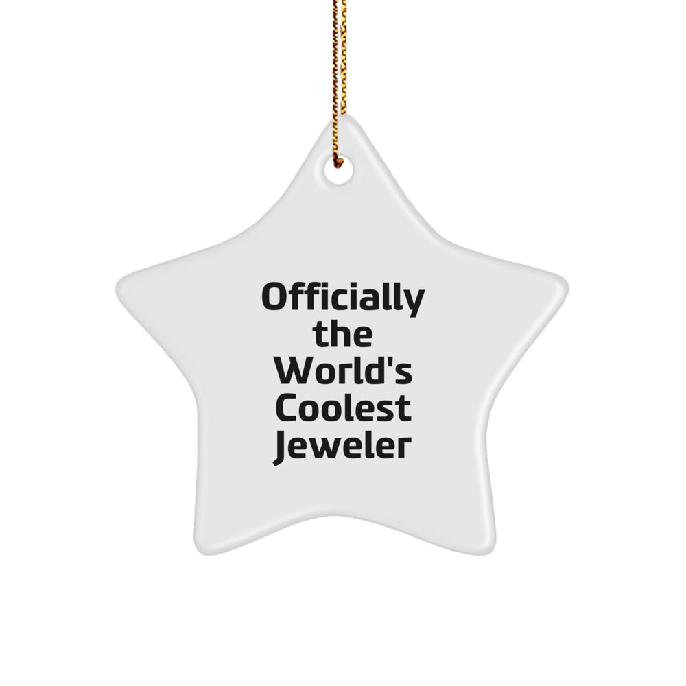 Funny Jeweler Gifts from Friends and Family, Officially The World's Coolest Jeweler Christmas Star Ornament, Star Shaped White Decorations - Image 1
