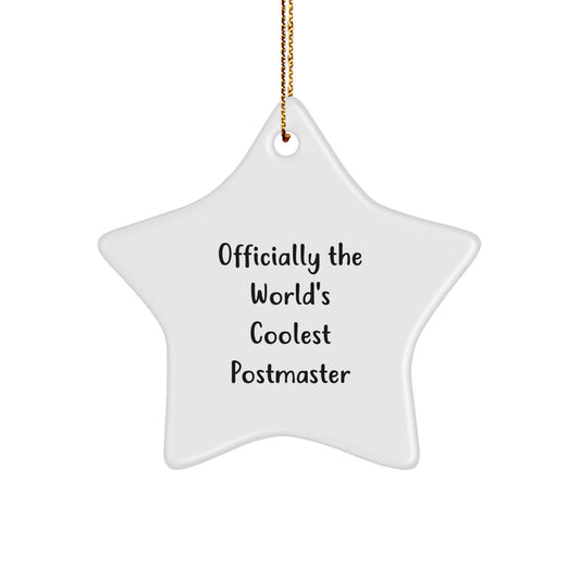 Funny Postmaster Gifts for Men - Star Ornament, 'Officially The World's Coolest Postmaster', Christmas Unique Gifts from Family - Image 1