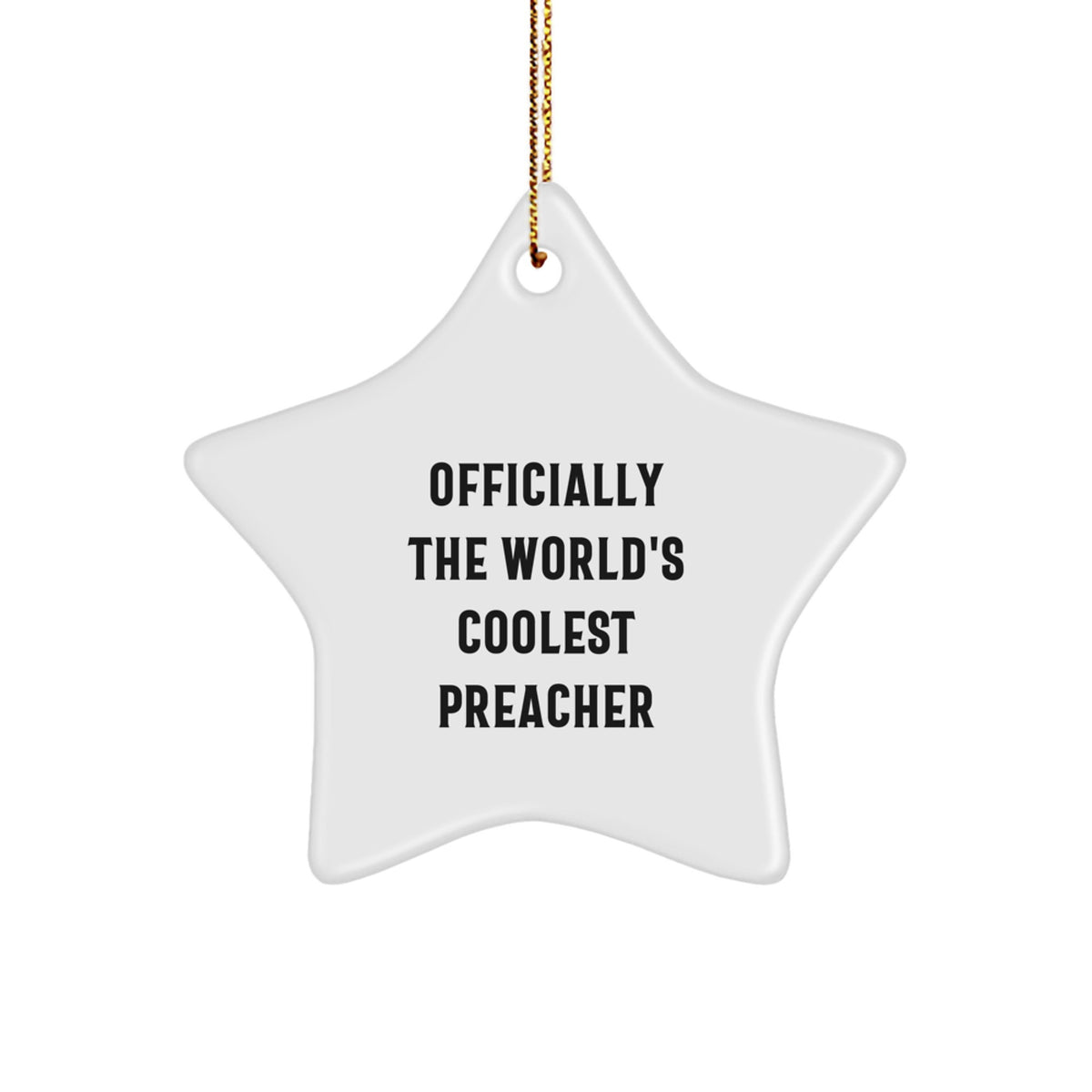 Funny Preacher Gifts from Friends for Christmas Unique Star Ornament World's Coolest Preacher - Image 1