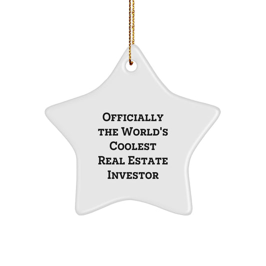 Funny Gifts from Friends, Officially The World's Coolest Real Estate Investor Star Ornament, Perfect Real Estate Investor Gifts for Christmas - Image 1
