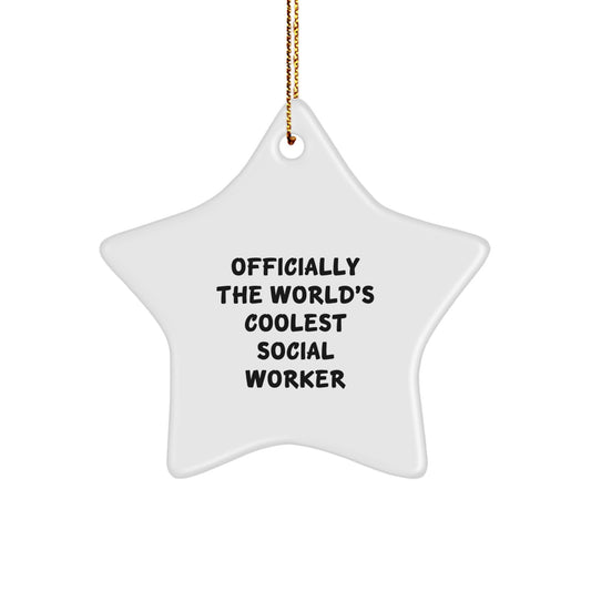 Funny Social Worker Gifts, Officially The World's Coolest Social Worker Star Ornament, Christmas Unique Gifts from Friends and Family - Image 1