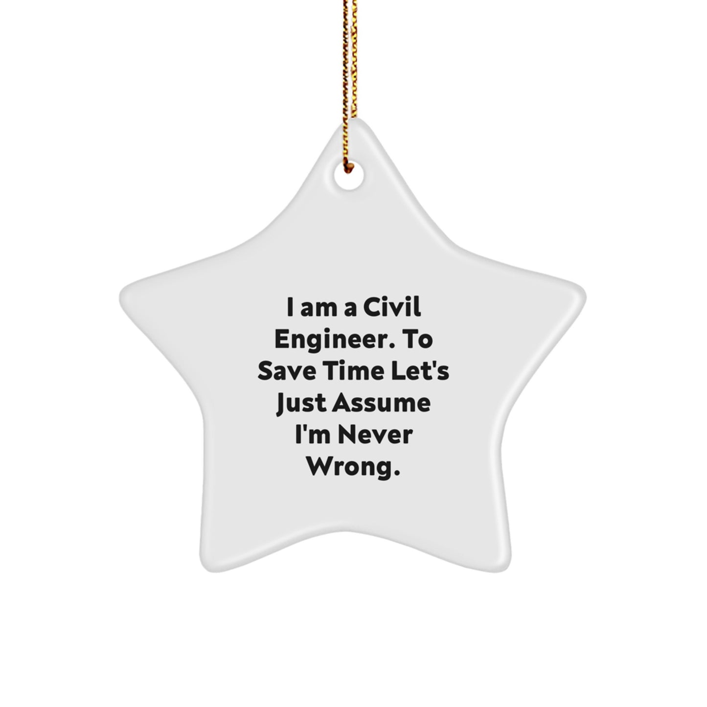 Funny Civil Engineer Christmas Star Ornament for Friends Gifts from Men, Gifts for Civil Engineer Men, Humorous Star Decoration - Image 1
