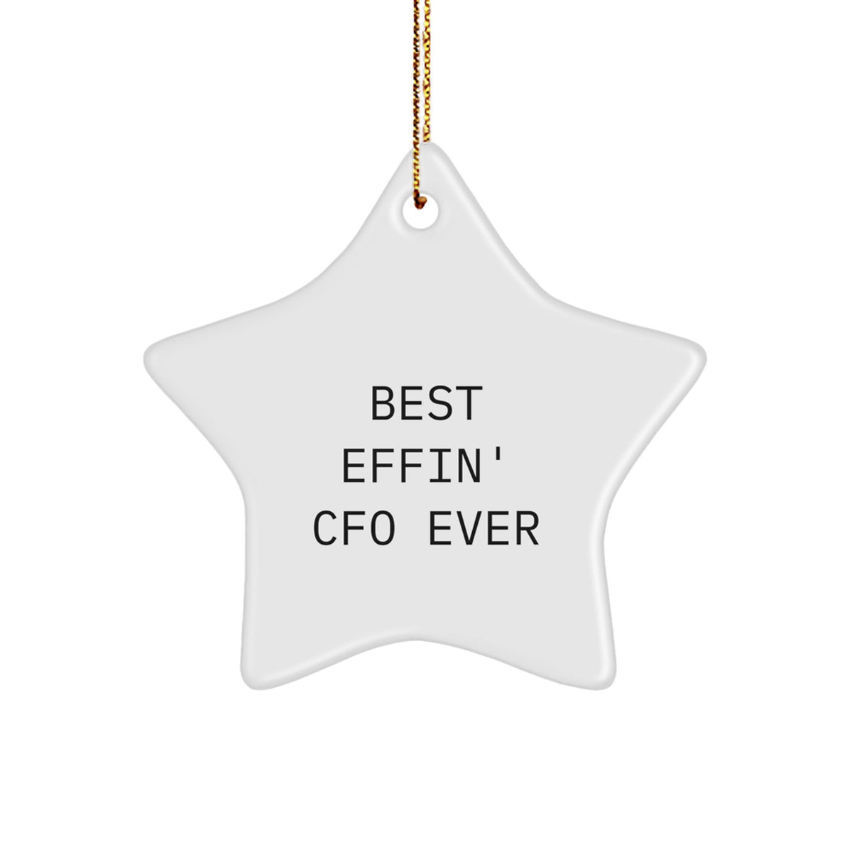 CFO Gifts from Friends, Funny Star Ornament for Best Effin' CFO Ever, Christmas Unique Gifts for CFO - Image 1