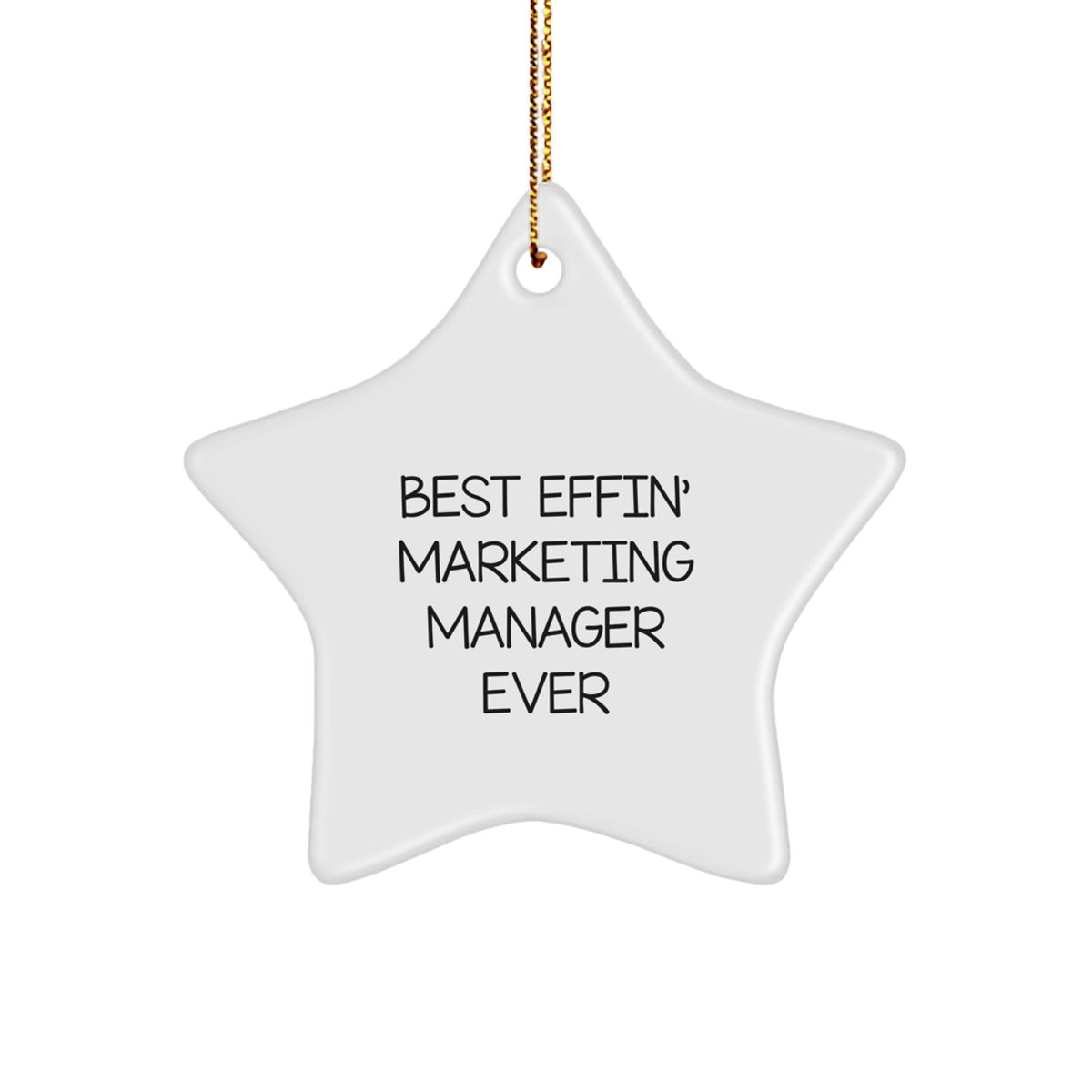 Funny Marketing Manager Gifts from Friends, Best 'Effin' Star Ornament for Marketing Manager Men, Christmas Unique Gifts - Image 1