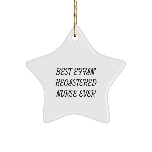 Funny Registered Nurse Gifts for Christmas - Best Effin' Star Ornament for Nurses, White Star Shaped Decoration, Gifts from Men to Women, Coworkers, Family, Friends - Image 1
