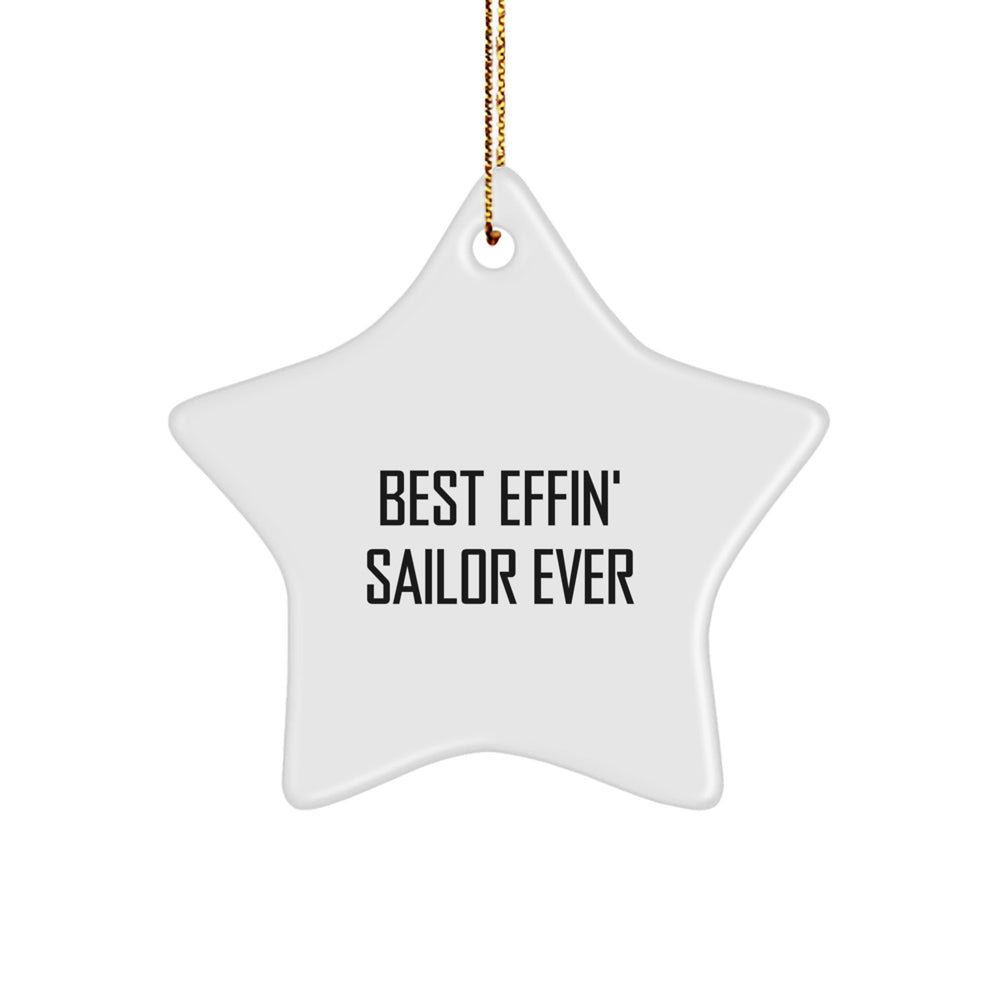 Funny Sailor Gifts for Men, Best Effin' Sailor Ever Star Ornament, Christmas Unique Decorations from Friends - Image 1
