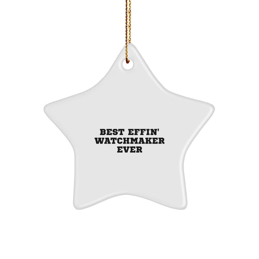 Funny Watchmaker Star Ornament Gifts from Friends for Christmas Unique Presents - Image 1