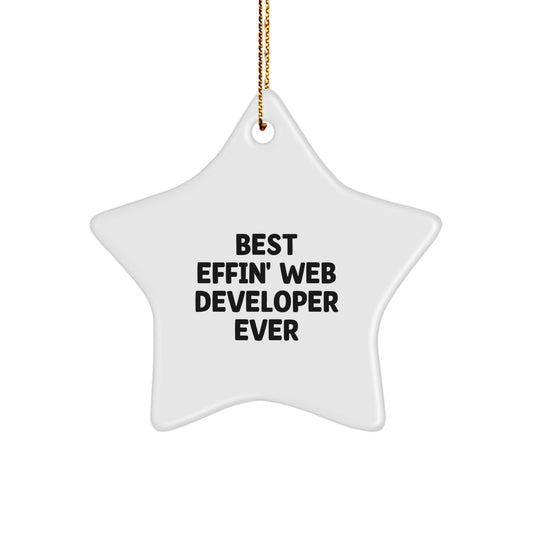 Funny Web Developer Gifts for Men, Star Ornament with Best Effin' Quote, Perfect Christmas Unique Gifts from Friends - Image 1