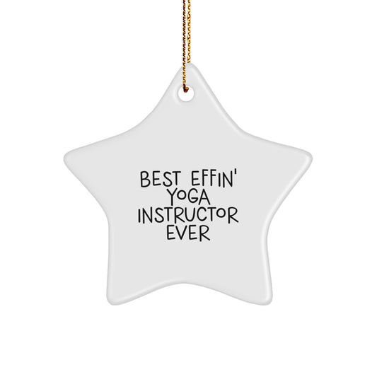 Funny Yoga Instructor Gifts for Men Women Friends from Best Effin' Yoga Instructor Ever Star Ornament Christmas Unique Decorations - Image 1