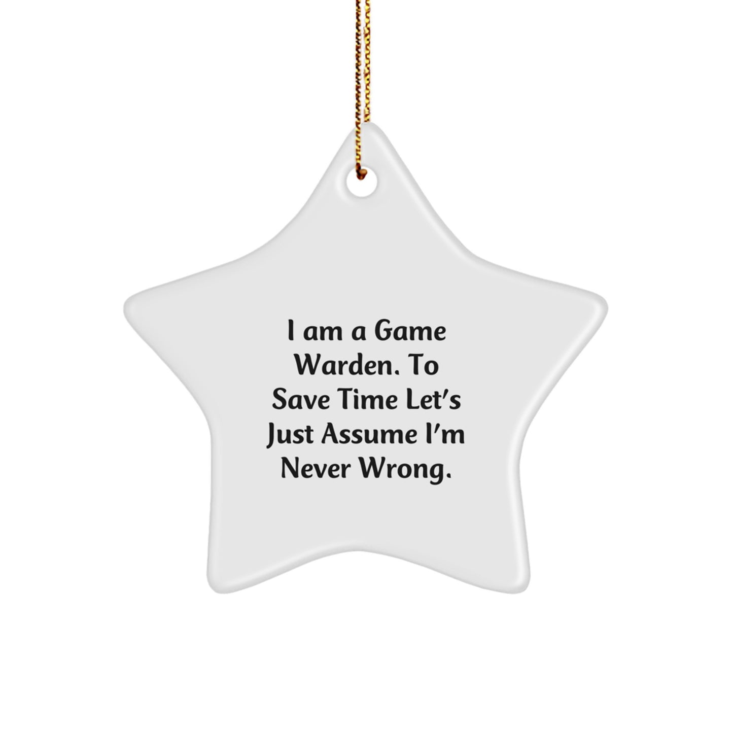 Funny Game Warden Gifts from Friends to Game Wardens - Star Ornament, Christmas Unique Present - Image 1