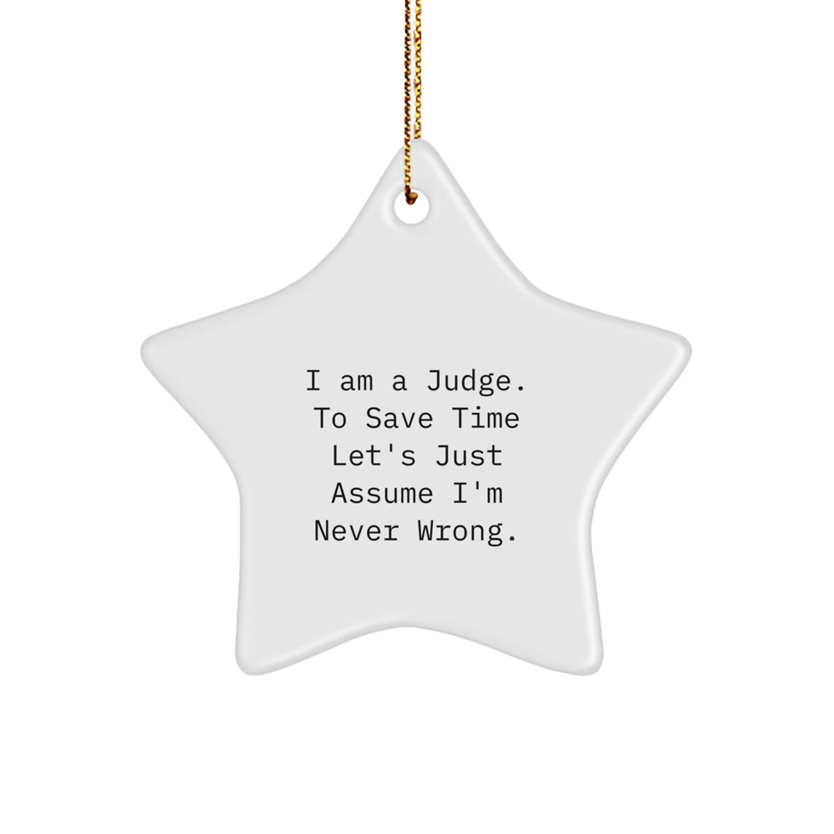 Funny Judge Star Ornament Gift for Judge Men Christmas Unique Gifts from Friends - Image 1