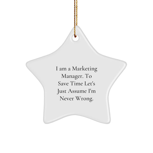 Marketing Manager Star Ornament, Funny Quote Gifts for Marketing Manager at Christmas, Gifts from Friends to Family - Image 1