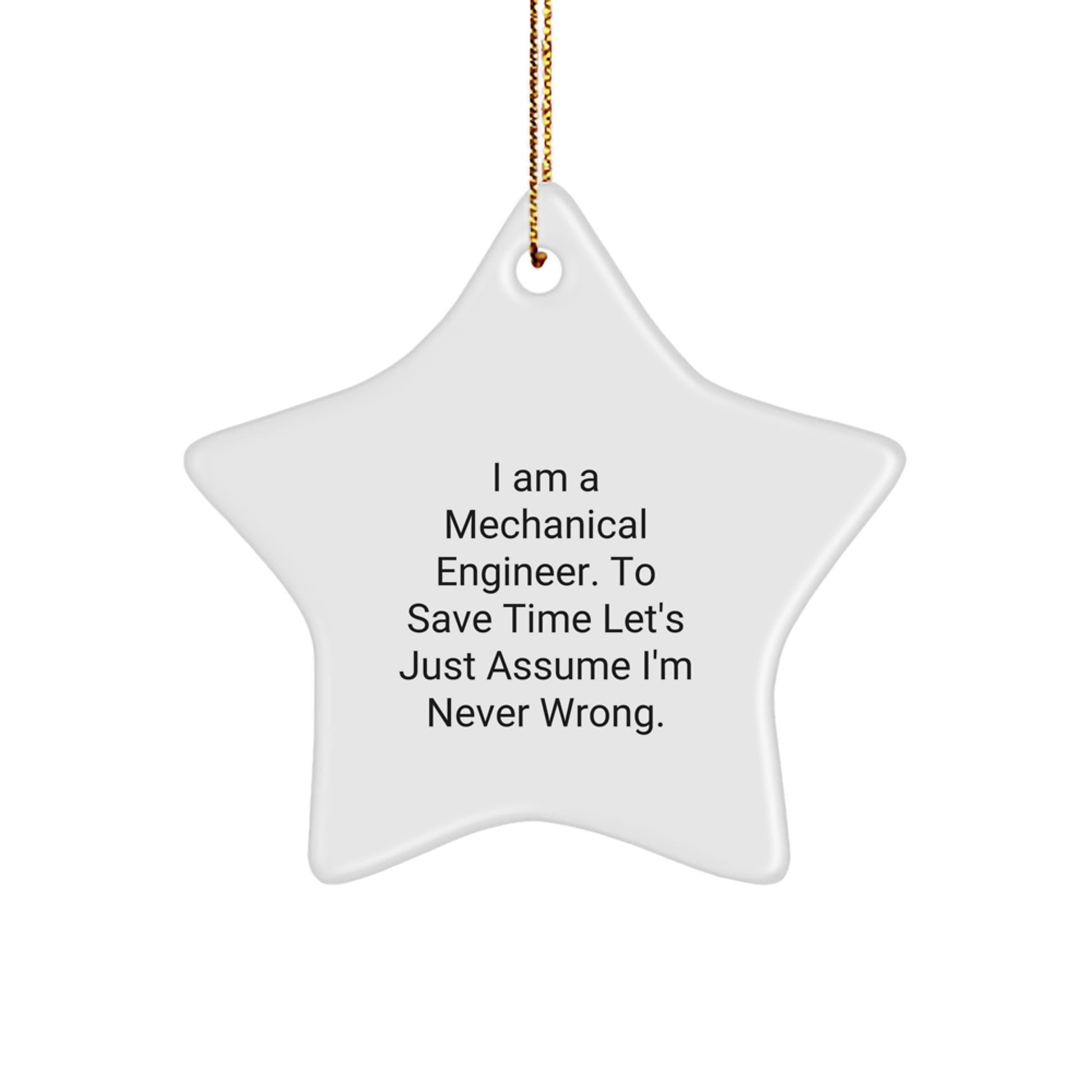 Funny Mechanical Engineer Star Ornament, Gifts for the Sassy Engineer, Christmas Unique Gifts from Friends - Image 1