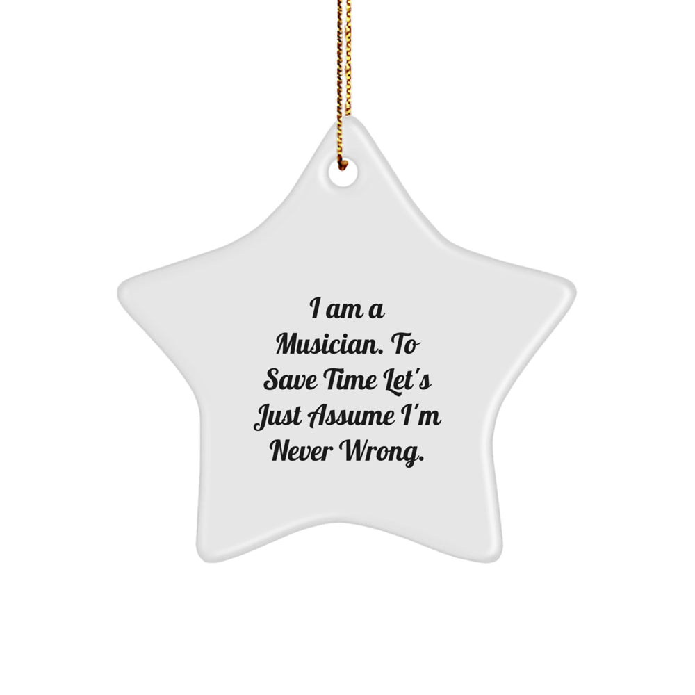 Funny Musician Gifts from Family - Star Ornament for Musician Men - Christmas Unique Gifts for Musician Friends - I Am A Musician - Image 1