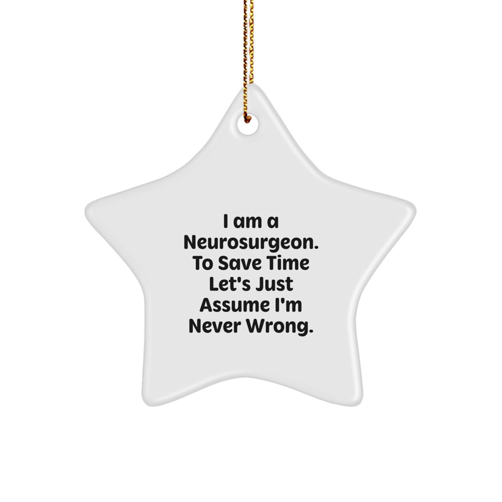 Funny Gifts from Men for Neurosurgeon Star Ornament, Christmas Unique Decorations for Home - Image 1