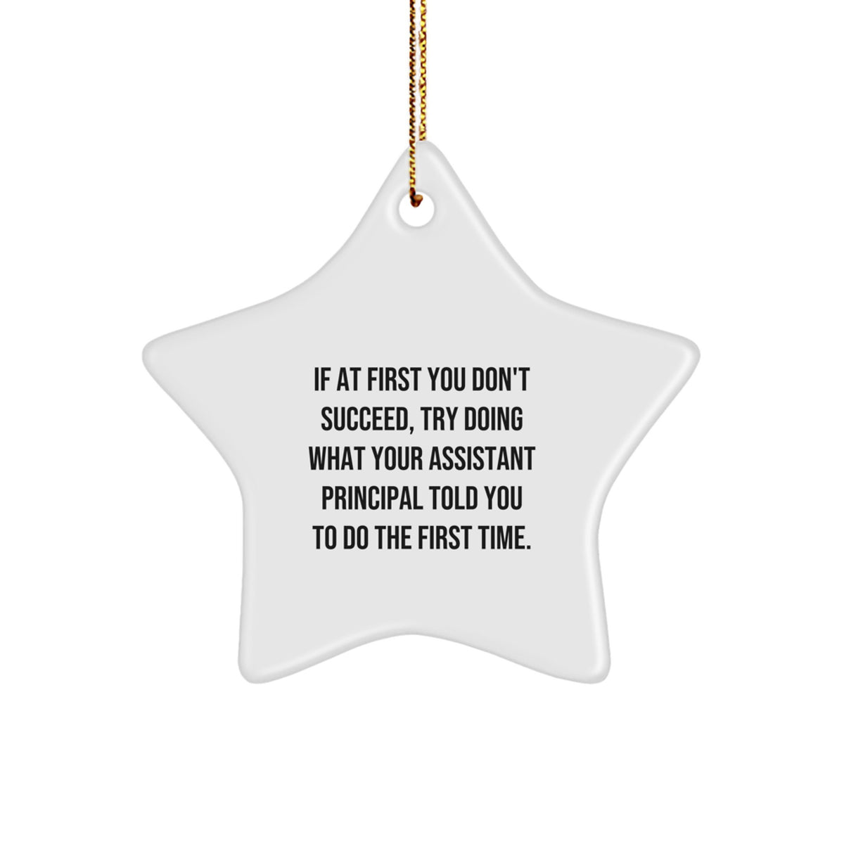 Funny Assistant Principal Star Ornament Gifts from Men for Assistant Principal at Christmas Unique Gifts - Image 1