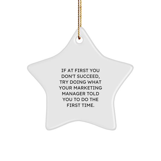 Marketing Manager Star Ornament Gifts from Family - Funny Quote Star Ornaments for Christmas Decorations - Image 1