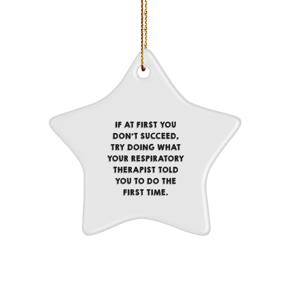 Funny Respiratory Therapist Star Ornament Gifts from Family, Friends, Coworkers, Unique Christmas Unique Gifts for Respiratory Therapist, Men, Women - Image 1