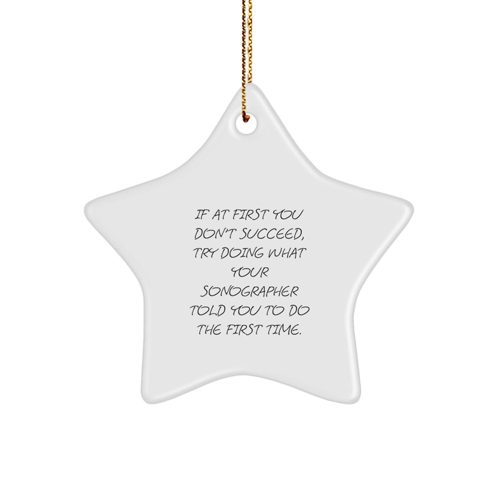 Funny Sonographer Gifts from Friends, Women, or Coworkers - Star Ornament for Men, Women, Family, or Sonographer Christmas Unique Gifts - Image 1