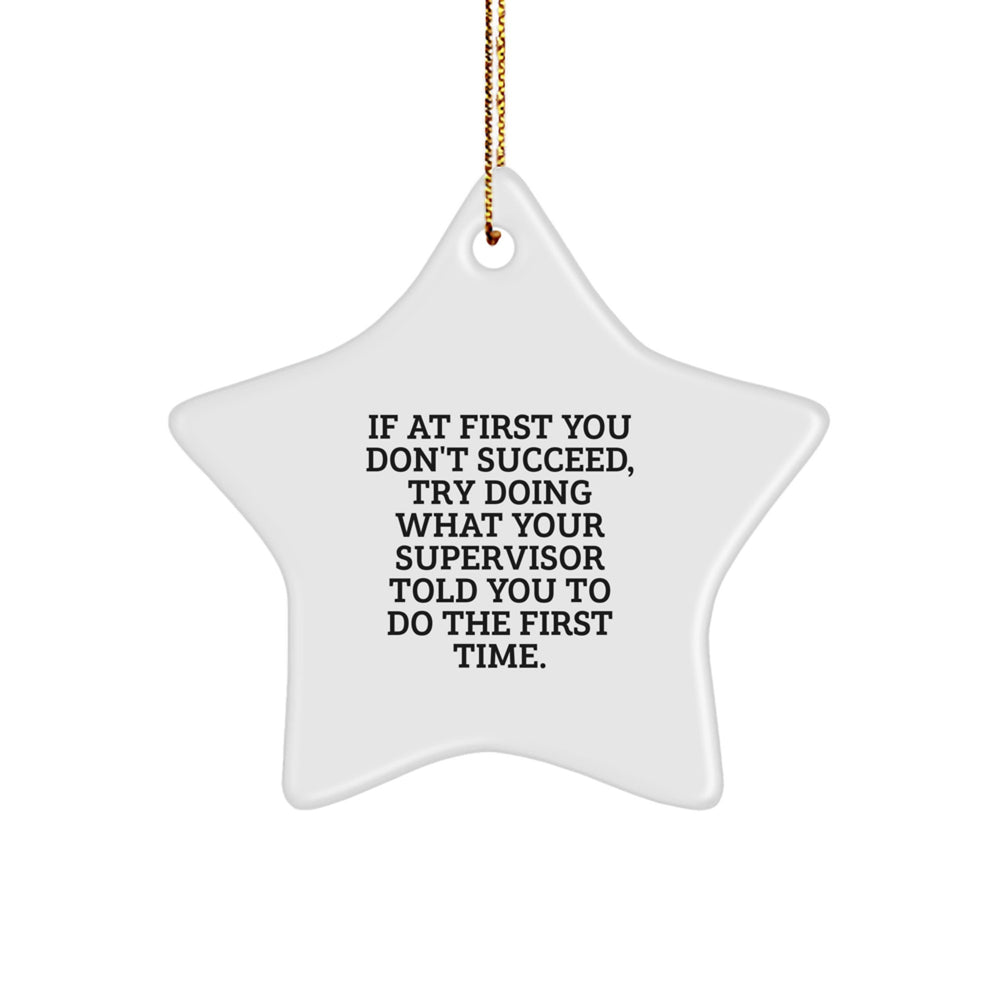 Funny Supervisor Star Ornament Gifts for Supervisor Christmas Unique Gifts from Friends, Coworkers, Family - Image 1