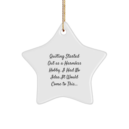 Quilting Star Ornament, Funny Quilting Gifts for Friends, Christmas Unique Decorations for Women, Star Shaped MDF with Sublimation Printing, Gifts from Family to Quilting Enthusiasts - Image 1