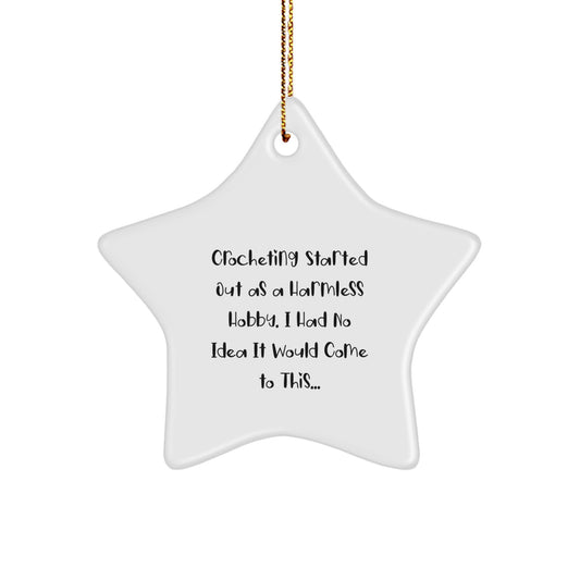 Crocheting Gifts from Friends and Family for Crocheting Enthusiasts, Funny Star Ornament, Christmas Unique Gifts - Image 1