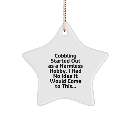 Funny Cobbling Gifts for Friends, Christmas Unique Star Ornaments, Gifts from Family, Cobbling Hobbyist Decorations - Image 1