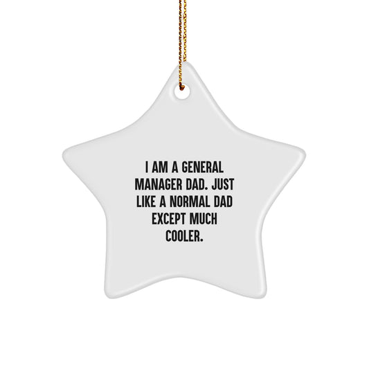 Funny General Manager Star Ornament Gift for General Manager, Unique Christmas Unique Gifts from Dad, General Manager Star Ornament Decoration - Image 1