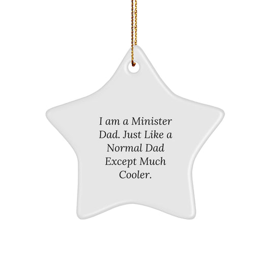 Funny Minister Gifts, Unique Star Ornament for Minister Dad, Christmas Unique Gifts from Men to Minister - Image 1
