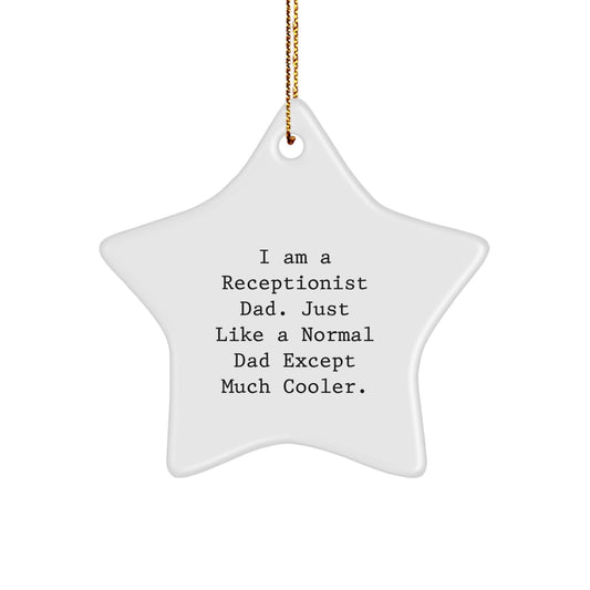 Funny Gifts for Receptionists - Star Ornament, Unique Christmas Unique Gifts from Dad, Receptionist Gifts for Men, Women, Friends, Coworkers - Image 1
