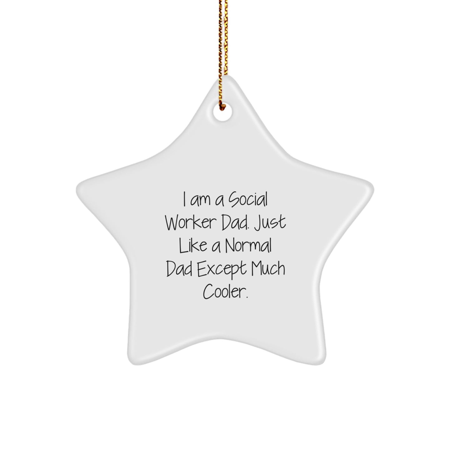 Funny Social Worker Dad Star Ornament Gift from Family for Social Worker Men Christmas Unique Gifts - Image 1