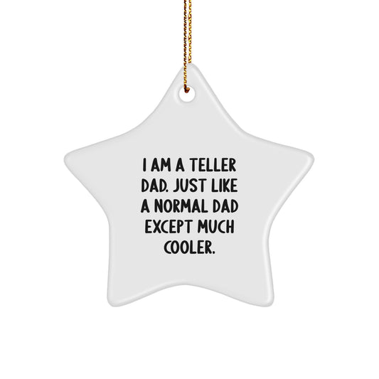 Funny Teller Star Ornament Gift for Teller Dad Men Funny Christmas Unique Gifts from Family - Image 1